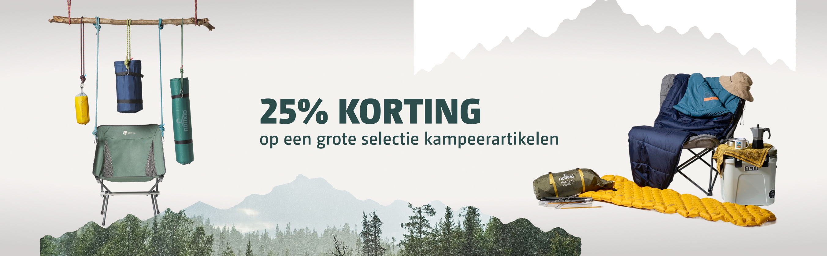 25% korting op een selectie kampeerartikelen